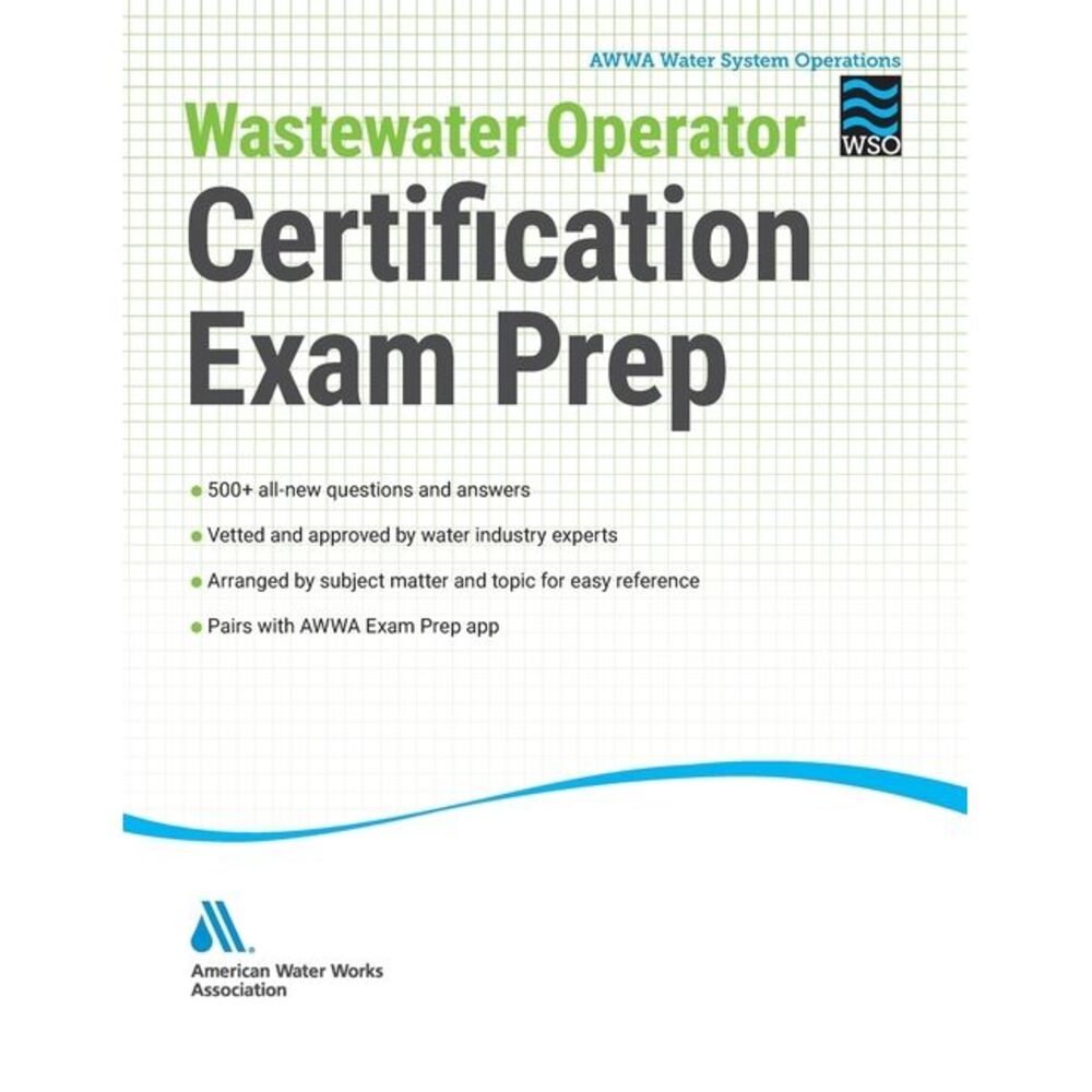 Wastewater Operator Certification Exam Prep -- Morgan
